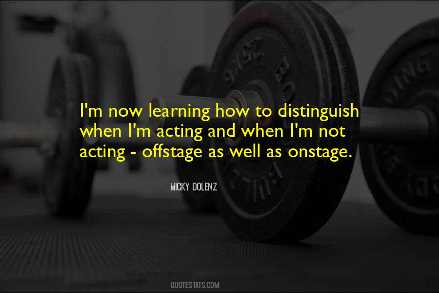 Quotes About Not Acting #782989