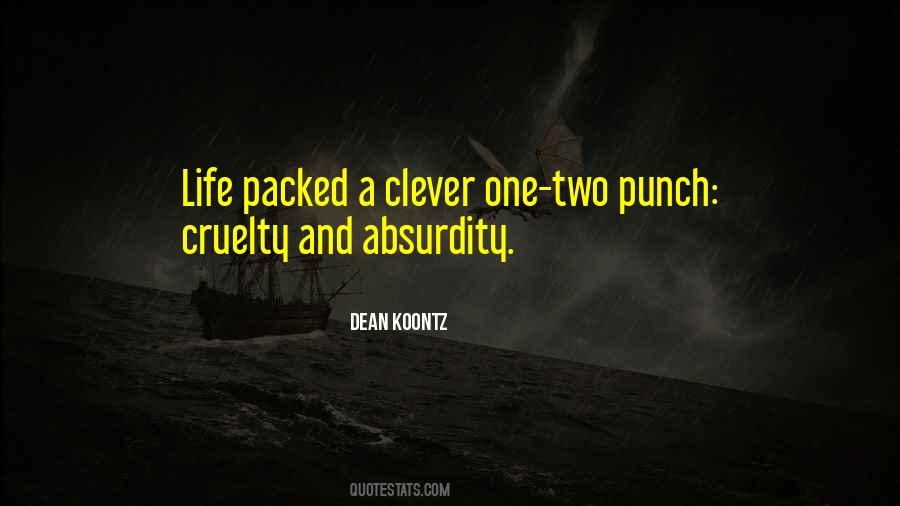 Quotes About Life Clever #1587417