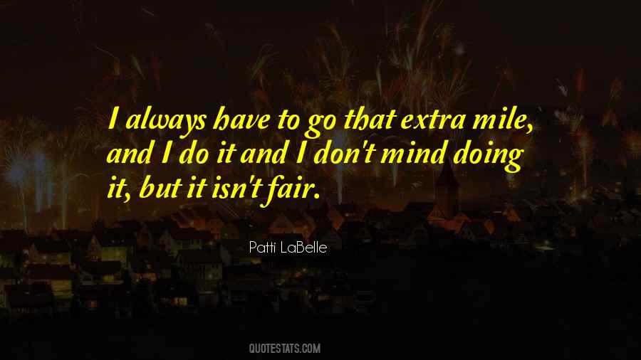 Extra Miles Quotes #489101