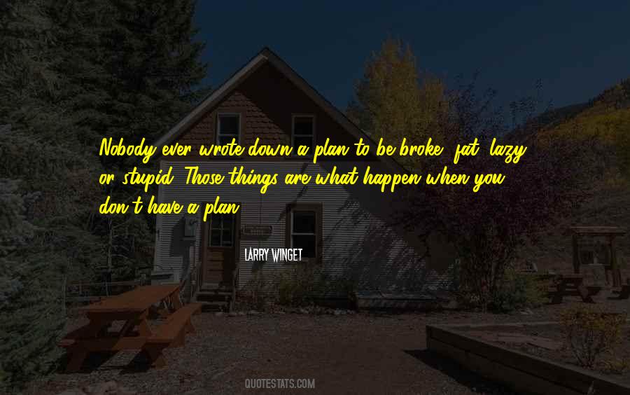 Quotes About Plan B In Life #43104