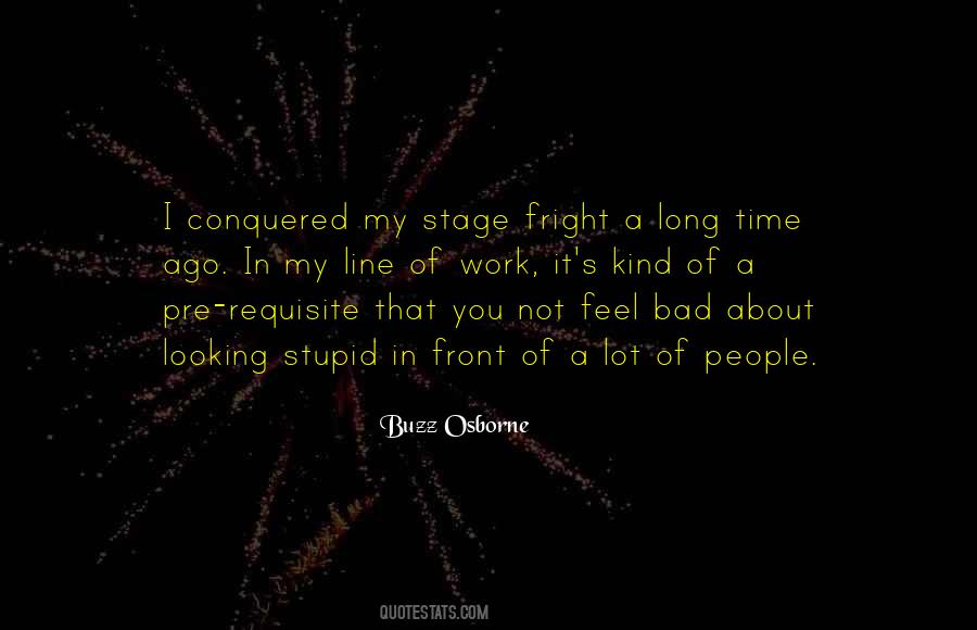 Quotes About Looking In Front Of You #1500528