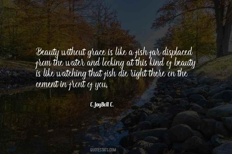 Quotes About Looking In Front Of You #1614453
