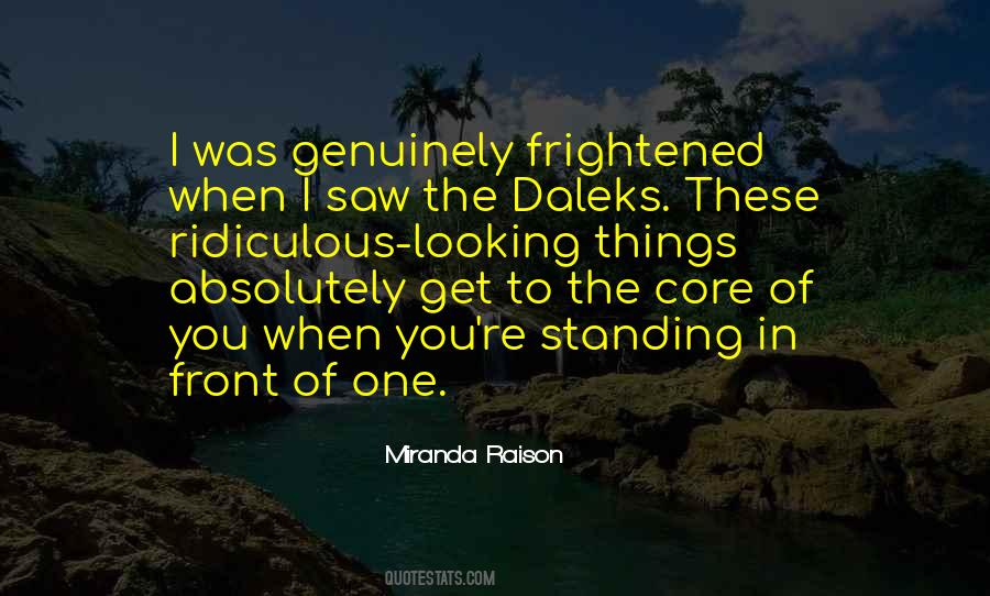Quotes About Looking In Front Of You #184764