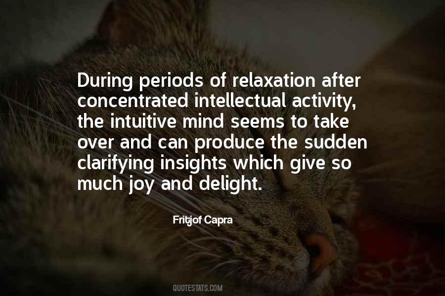 Quotes About Relaxation Mind #1660752