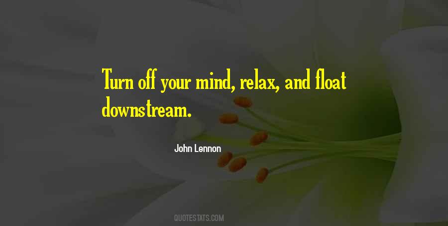 Quotes About Relaxation Mind #463049