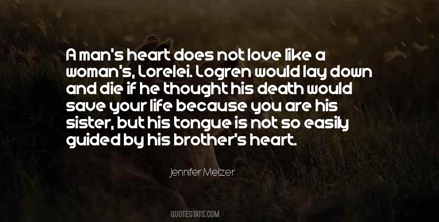 Quotes About Brotherly Love #889785