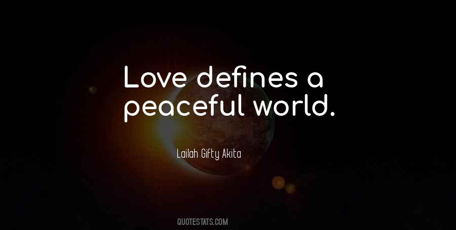 Peaceful World Quotes #1168447