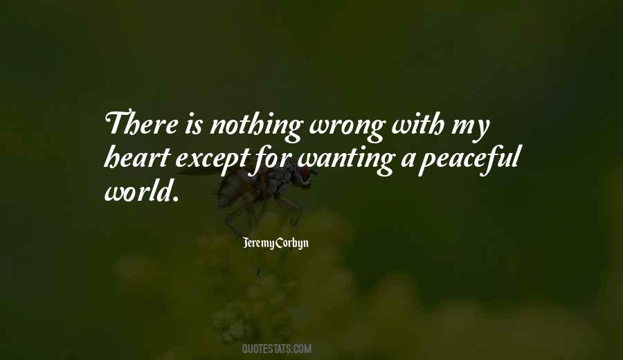 Peaceful World Quotes #1359579