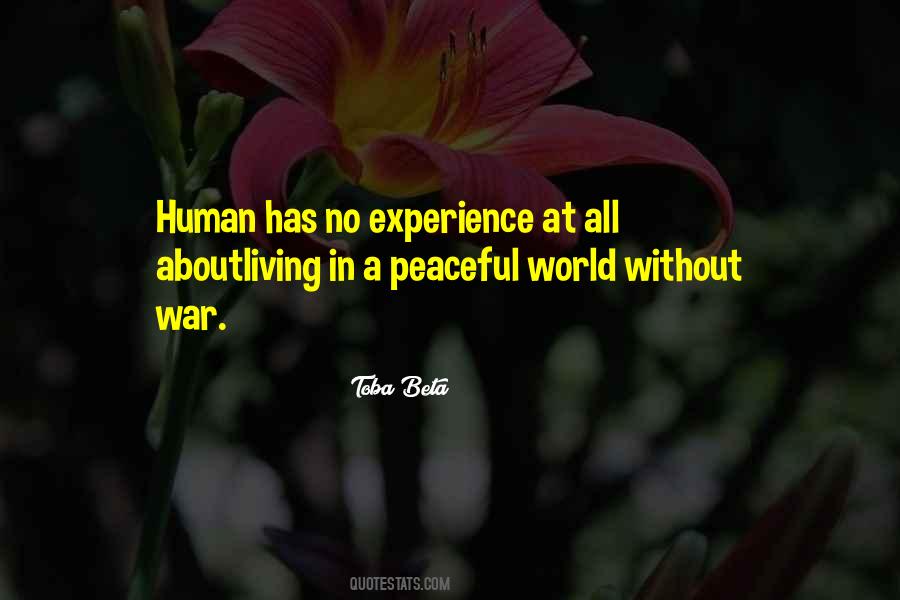 Peaceful World Quotes #1407196