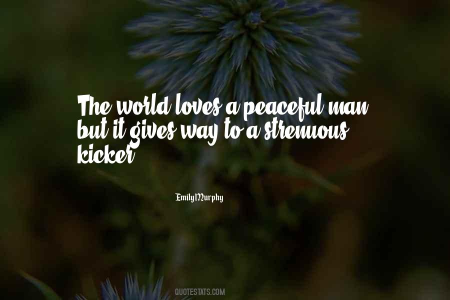 Peaceful World Quotes #290561