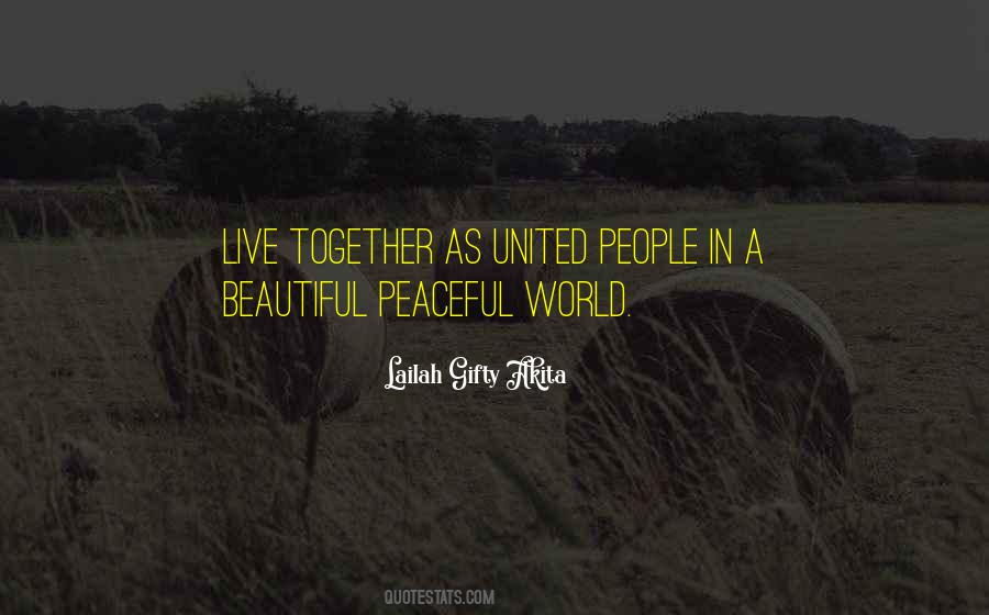 Peaceful World Quotes #656176