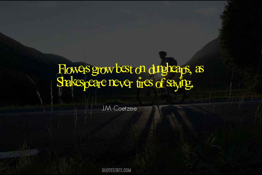 Shakespeare Flowers Quotes #1572928