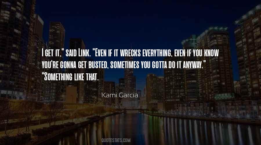 Quotes About Everything Is Gonna Be Okay #153461