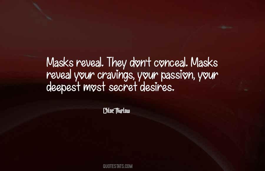 Quotes About Secret Desires #1242977