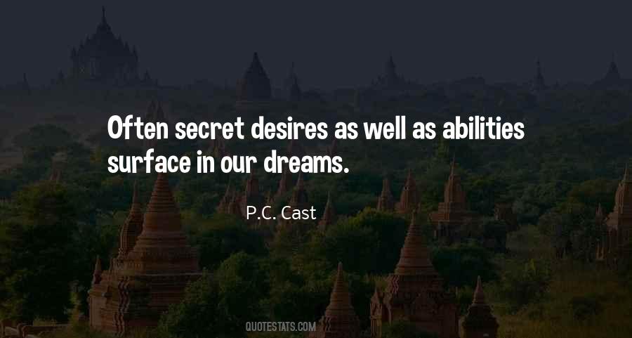 Quotes About Secret Desires #368741