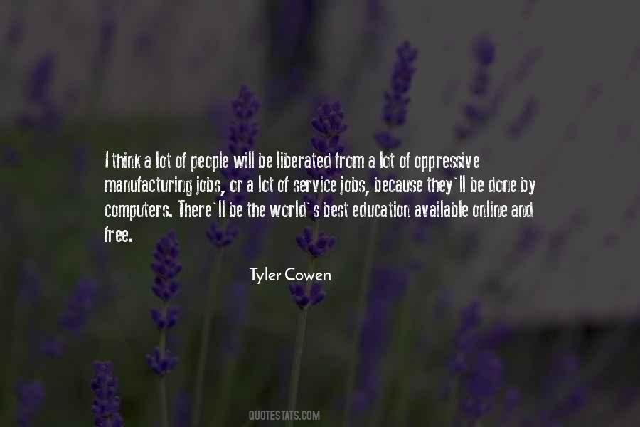 Quotes About Computers And Education #1495915 Quotes About Computers And Education #1495915