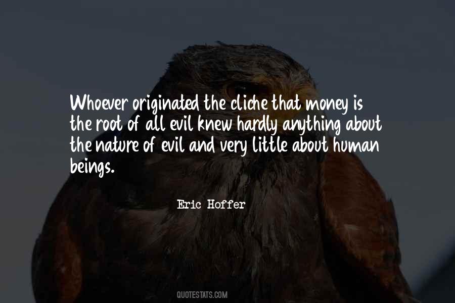 Quotes About Human Nature Evil #1382515