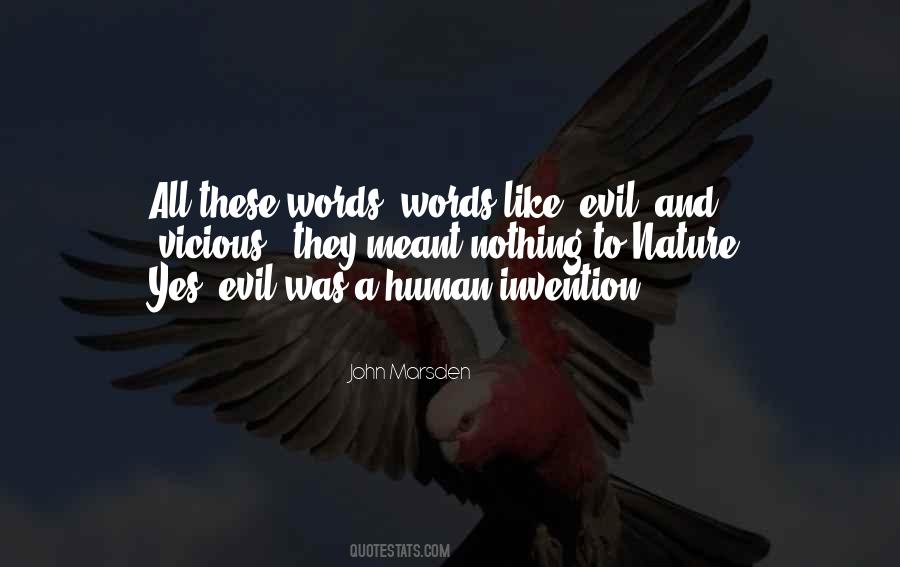 Quotes About Human Nature Evil #1502405