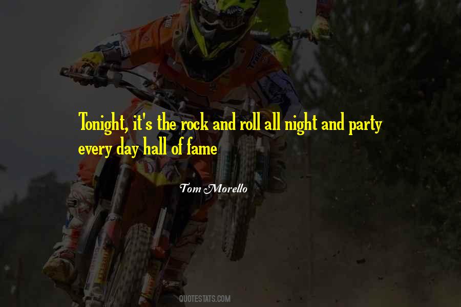 Quotes About Party All Night #1013087