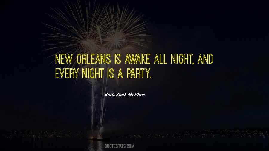 Quotes About Party All Night #277653