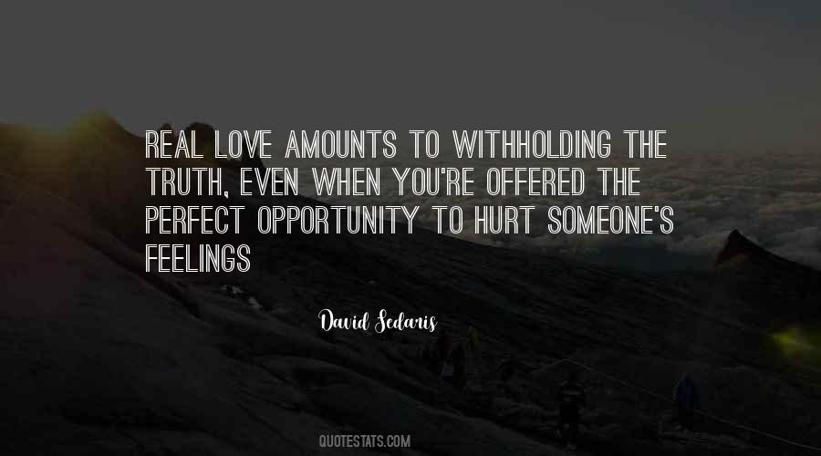 Quotes About Love Hurt Feelings #1692806