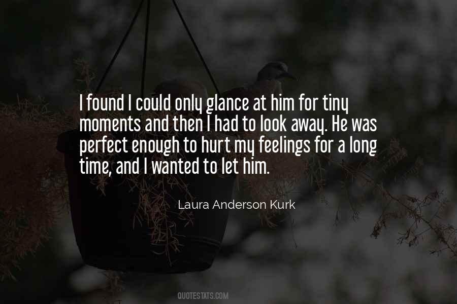Quotes About Love Hurt Feelings #591904