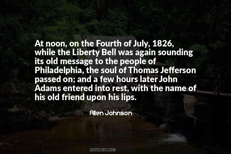 Quotes About Liberty Bell #492629