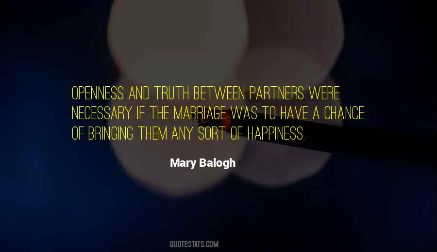 Truth And Openness Quotes #568855