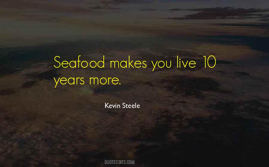 Quotes About Seafood #1190613