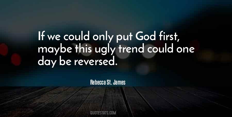 Quotes About God First #1549048