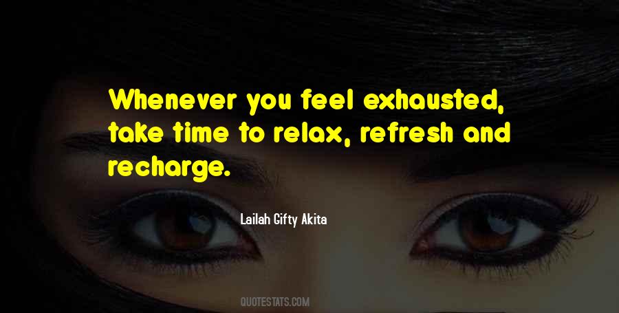 Quotes About Relax Time #1465055