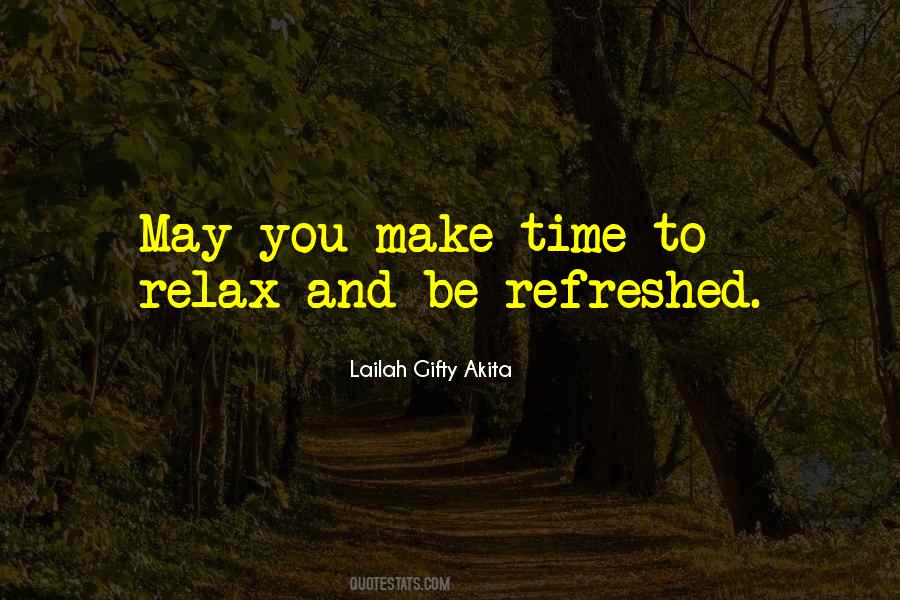 Quotes About Relax Time #357897