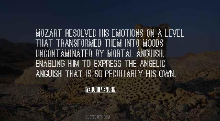 Moods And Emotions Quotes #1109467