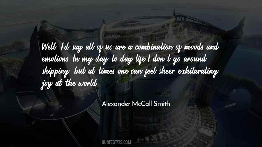 Moods And Emotions Quotes #1221659