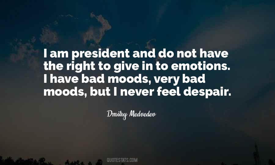 Moods And Emotions Quotes #1538381