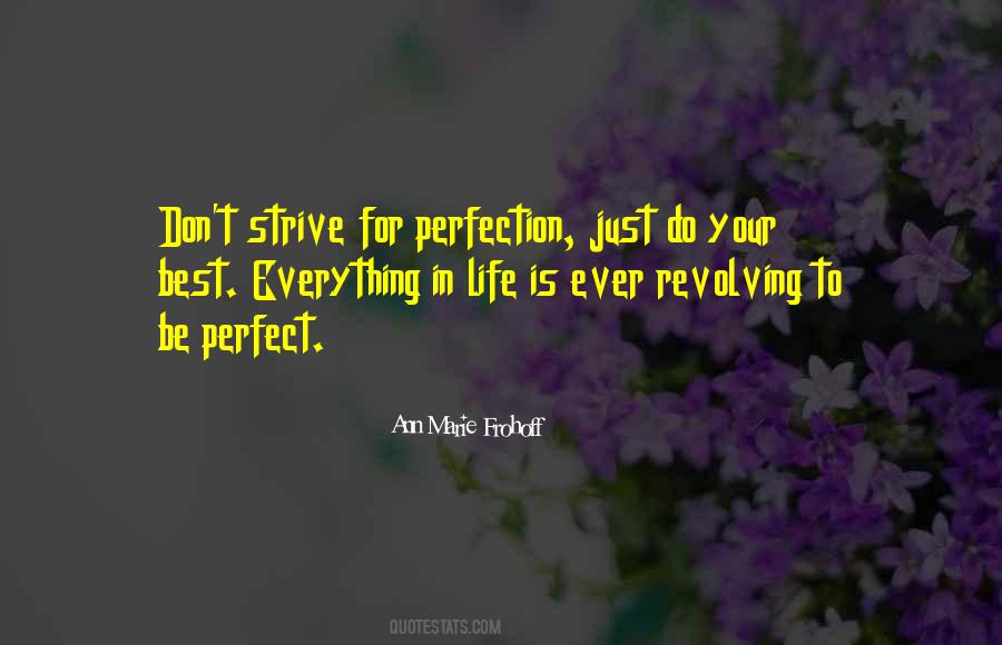 For Perfection Quotes #1202444