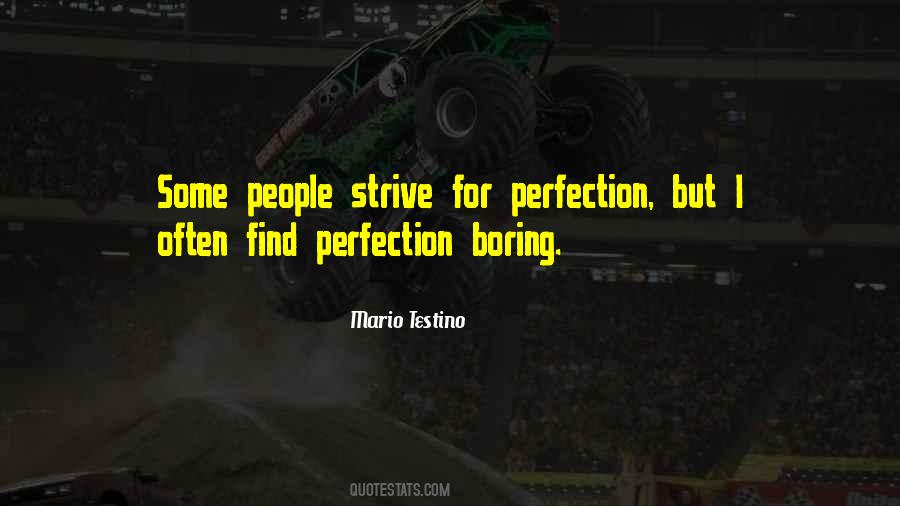 For Perfection Quotes #1281560