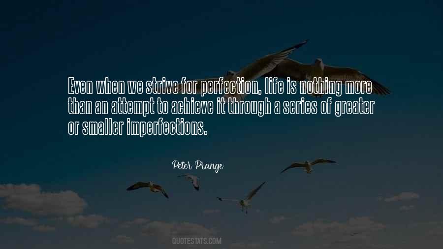 For Perfection Quotes #1684209