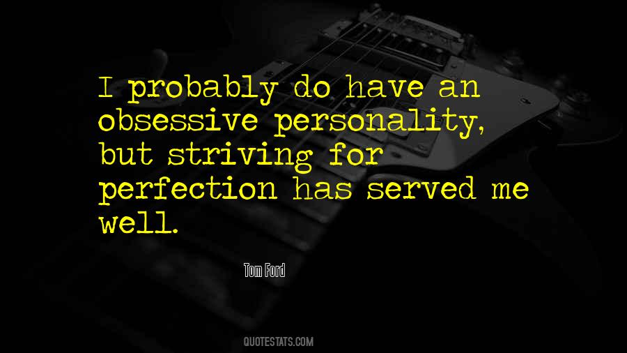 For Perfection Quotes #295828