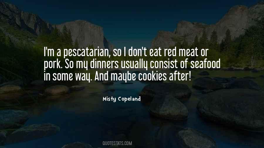 Quotes About Red Meat #498140