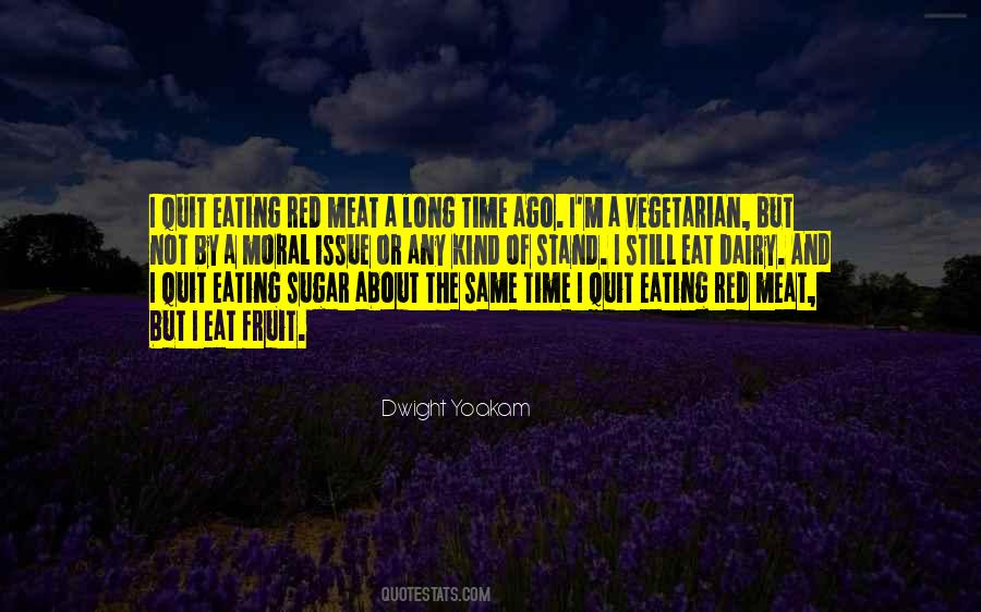 Quotes About Red Meat #854989