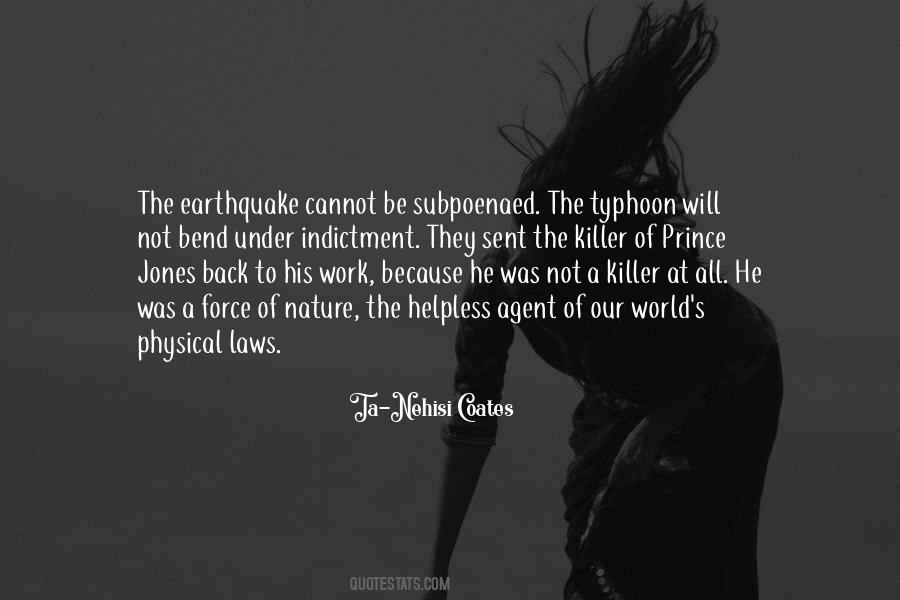 Quotes About The Earthquake #104732
