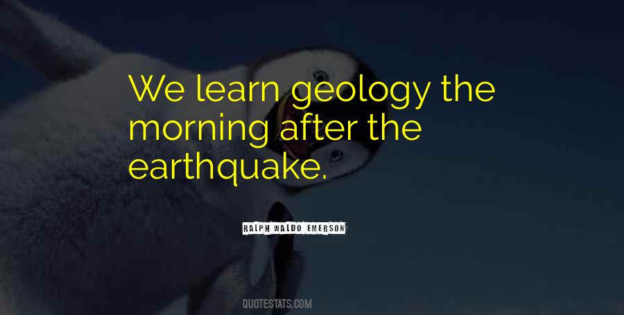 Quotes About The Earthquake #1424031