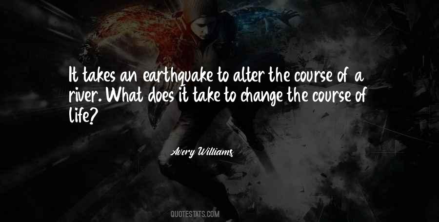 Quotes About The Earthquake #539454