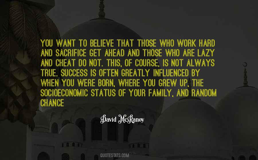 Quotes About Success And Sacrifice #1236538