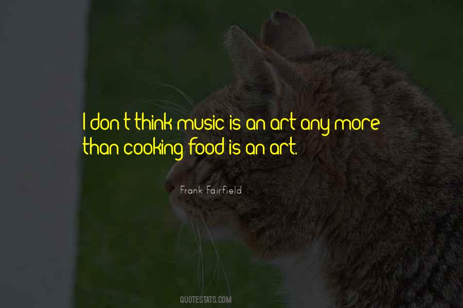 Quotes About Cooking And Music #25052