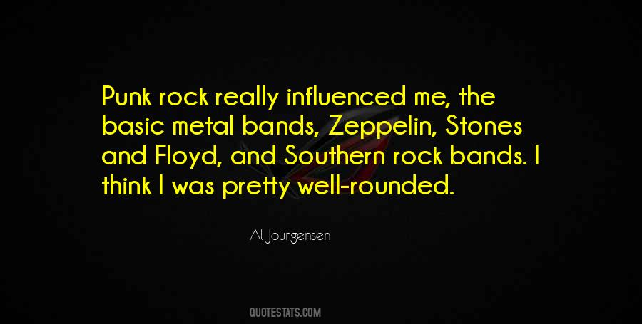 Quotes About Southern Rock #1701244