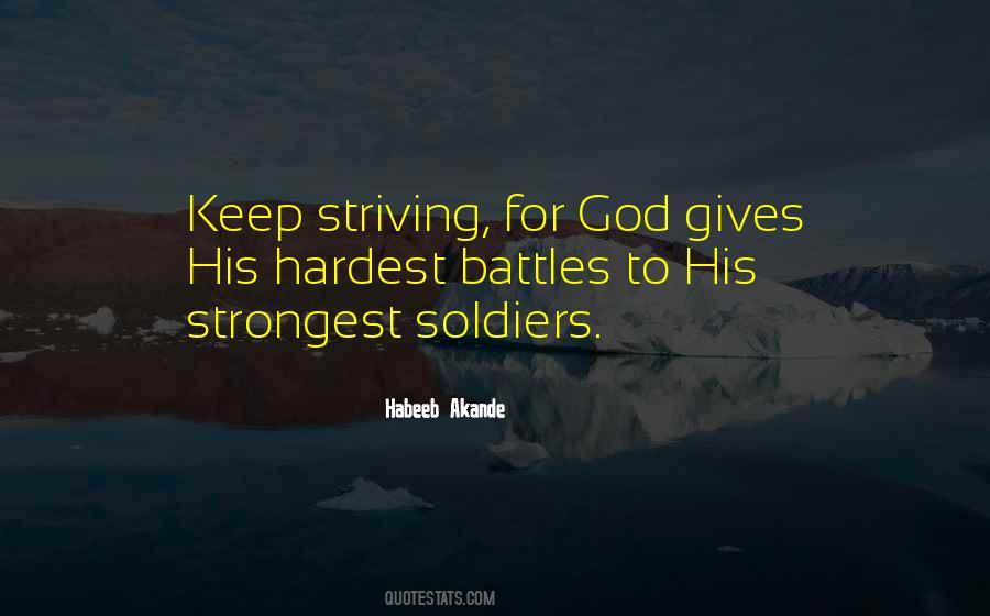 Quotes About God's Strongest Soldiers #1401993