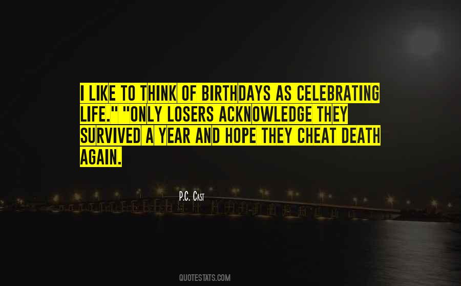 Quotes About Celebrating Death #328634