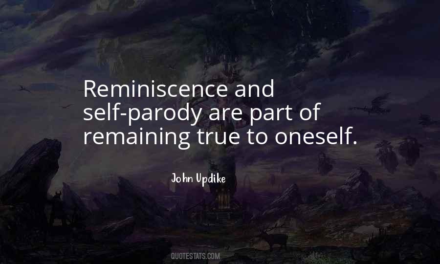 Quotes About Reminiscence #1803409